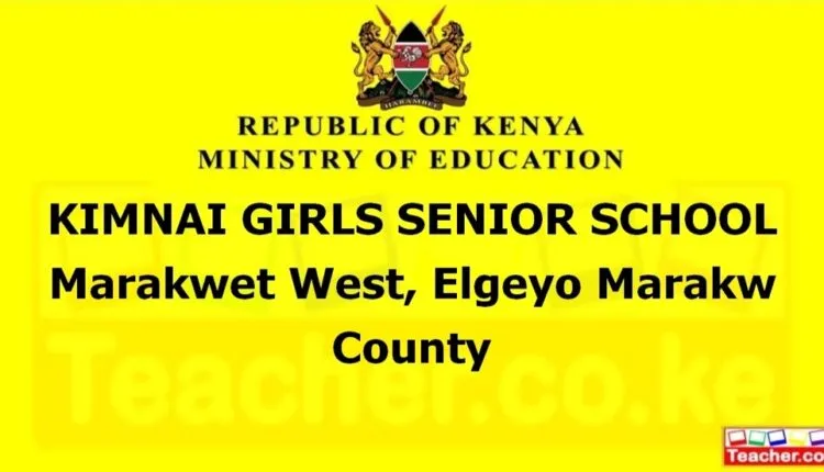 Kimnai Girls Senior School - Elgeyo Marakw