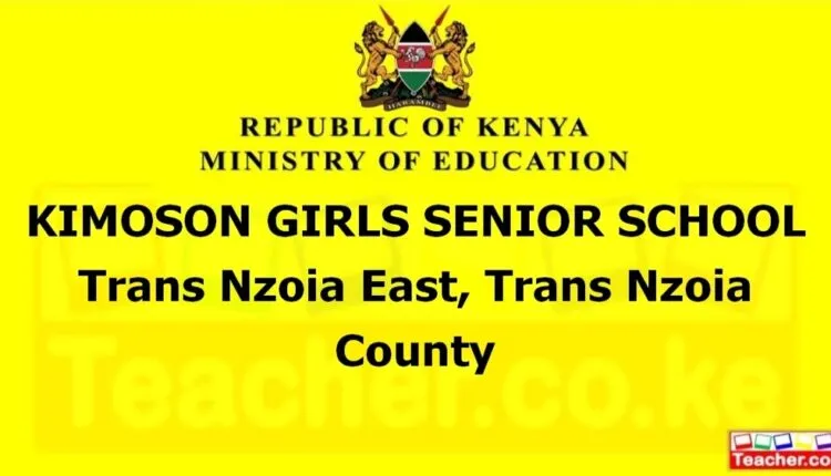 Kimoson Girls Senior School - Trans Nzoia