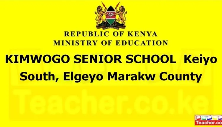 Kimwogo Senior School - Elgeyo Marakw