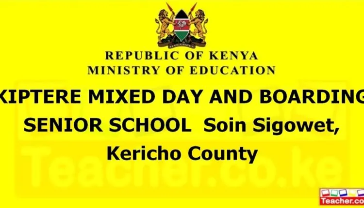 Kiptere Mixed Day And Boarding Senior School - Kericho