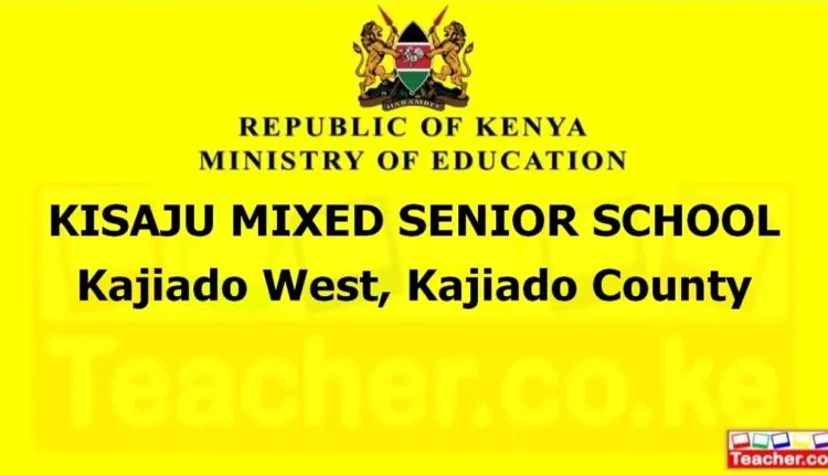 Kisaju Mixed Senior School - Kajiado