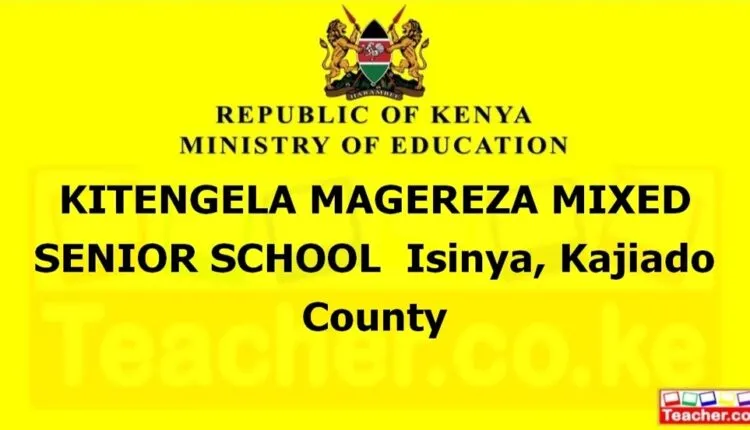 Kitengela Magereza Mixed Senior School - Kajiado