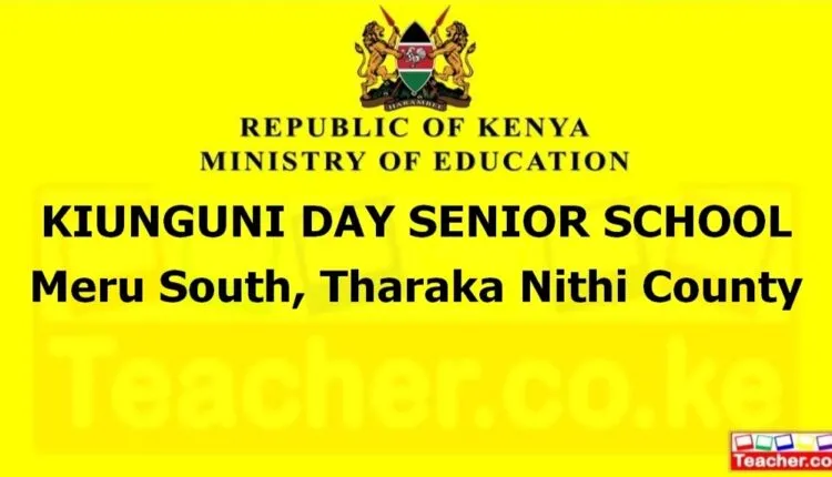 Kiunguni Day Senior School - Tharaka Nithi