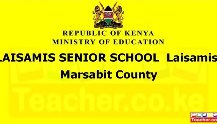 Laisamis Senior School - Marsabit