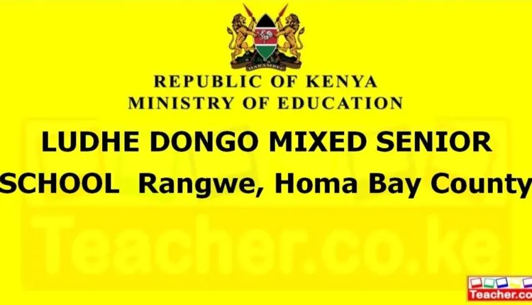 Ludhe Dongo Mixed Senior School - Homa Bay