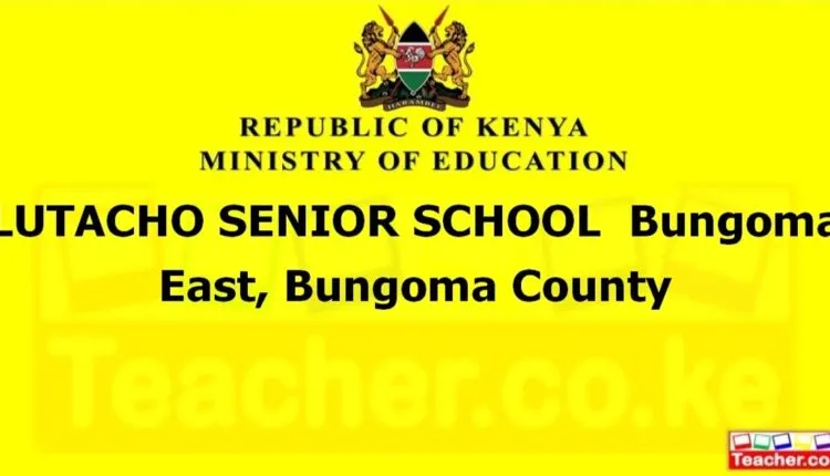 Lutacho Senior School - Bungoma