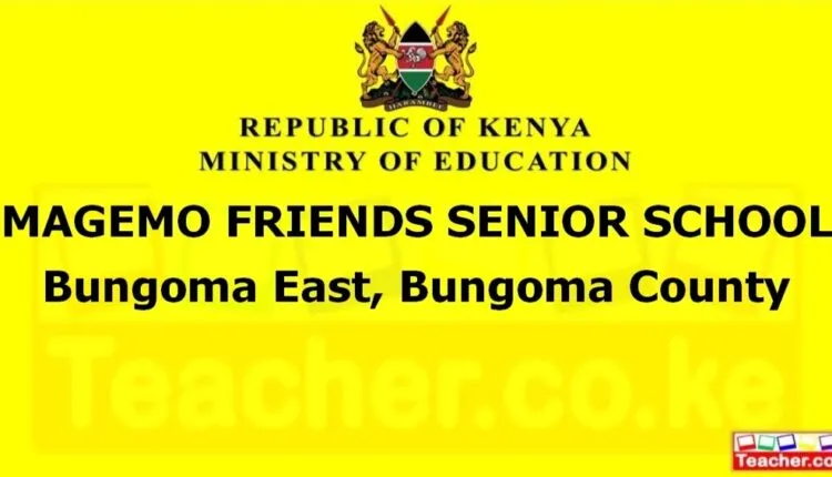 Magemo Friends Senior School - Bungoma