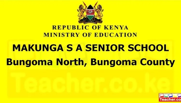 Makunga S A Senior School - Bungoma