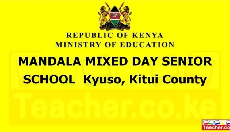 Mandala Mixed Day Senior School - Kitui