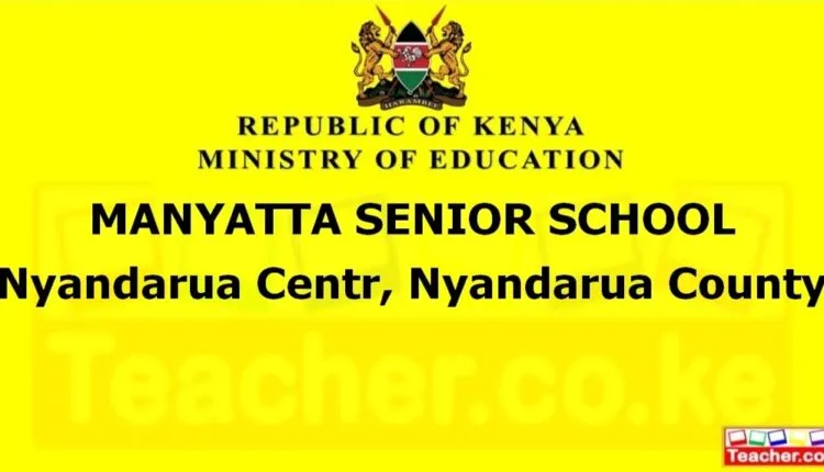 Manyatta Senior School - Nyandarua