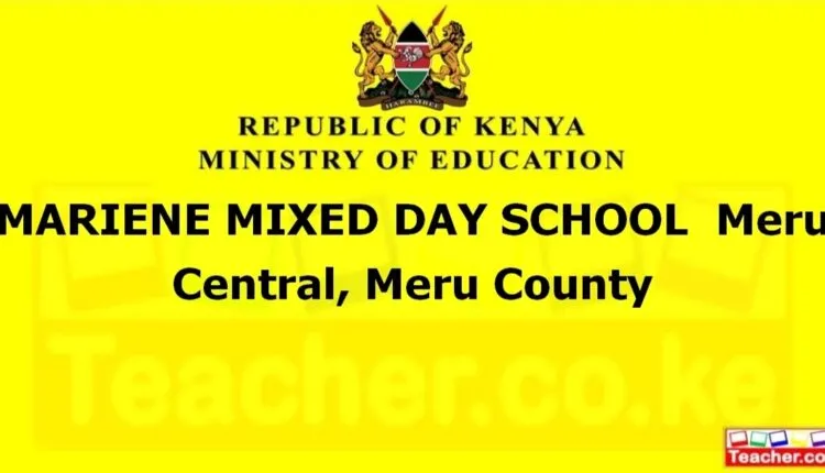 Mariene Mixed Day School - Meru