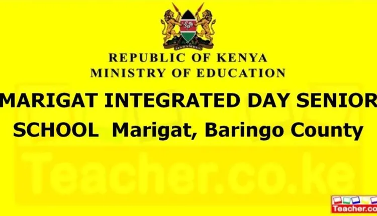 Marigat Integrated Day Senior School - Baringo