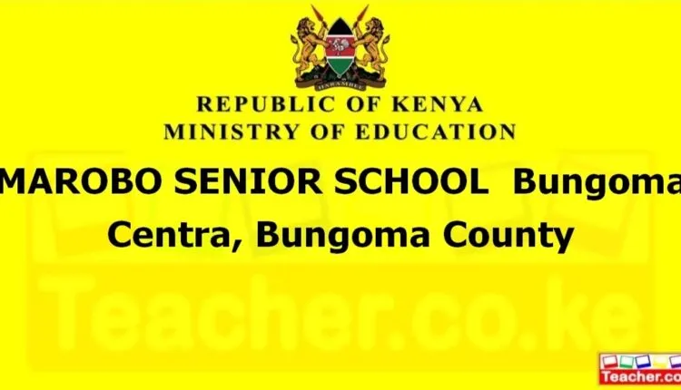 Marobo Senior School - Bungoma