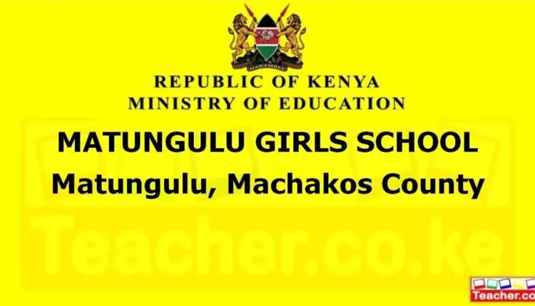 Matungulu Girls School - Machakos