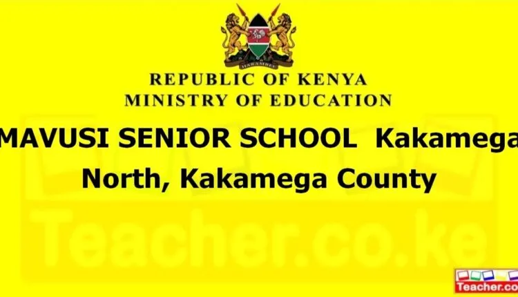Mavusi Senior School - Kakamega