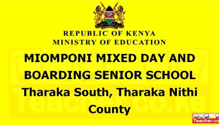 Miomponi Mixed Day And Boarding Senior School - Tharaka Nithi