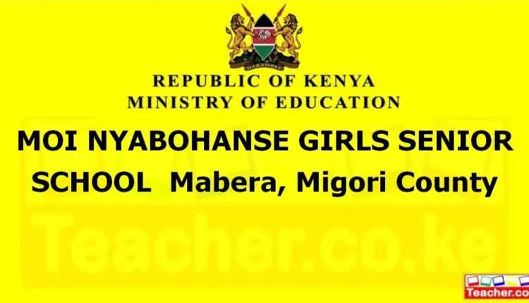 Moi Nyabohanse Girls Senior School - Migori