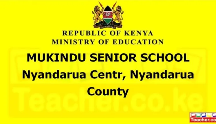 Mukindu Senior School - Nyandarua