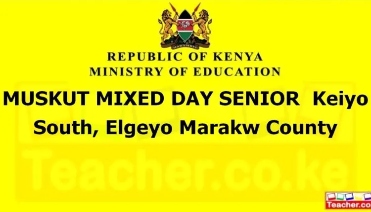 Muskut Mixed Day Senior - Elgeyo Marakw