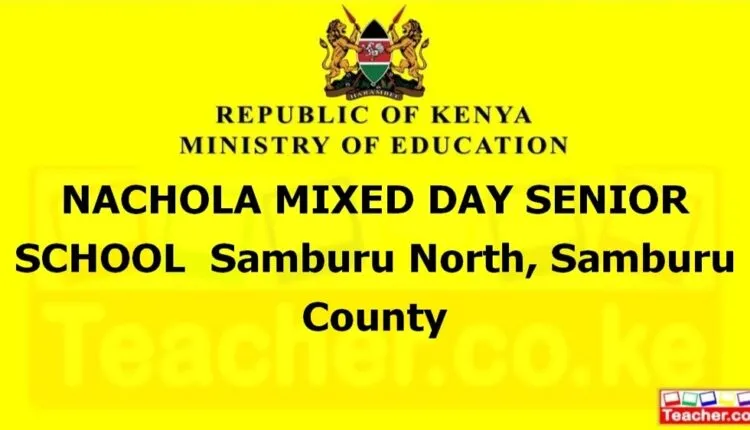 Nachola Mixed Day Senior School - Samburu
