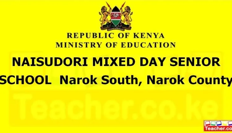 Naisudori Mixed Day Senior School - Narok