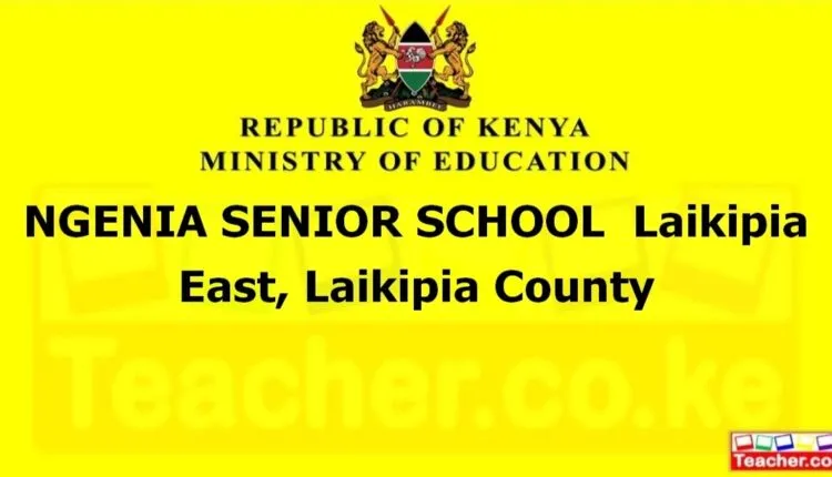 Ngenia Senior School - Laikipia