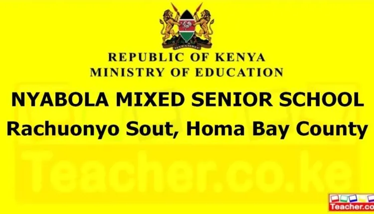 Nyabola Mixed Senior School - Homa Bay