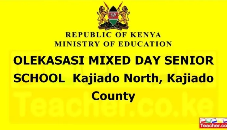 Olekasasi Mixed Day Senior School - Kajiado