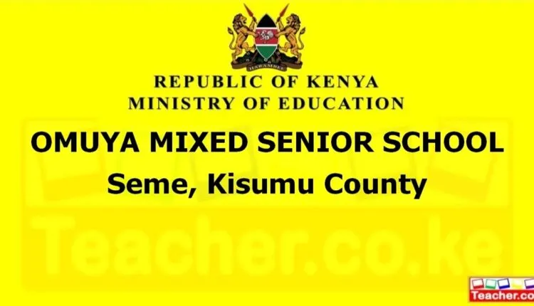 Omuya Mixed Senior School - Kisumu