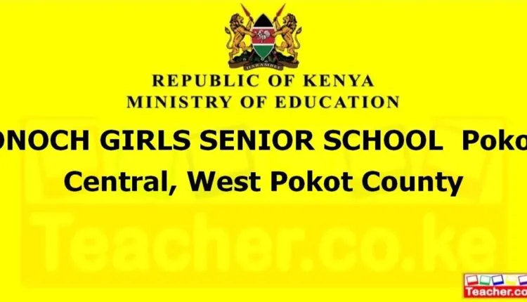 Onoch Girls Senior School - West Pokot