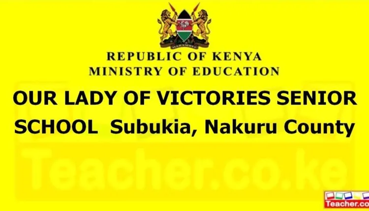 Our Lady Of Victories Senior School - Nakuru