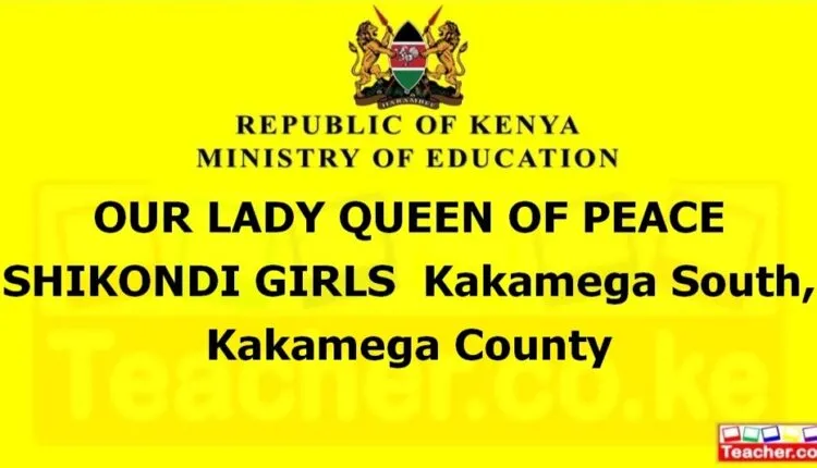 Our Lady Queen Of Peace Shikondi Girls - Kakamega
