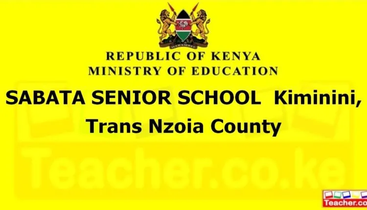Sabata Senior School - Trans Nzoia