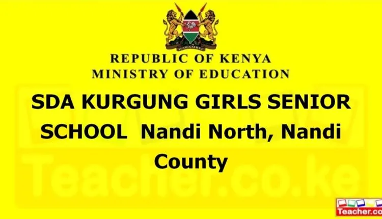 Sda Kurgung Girls Senior School - Nandi