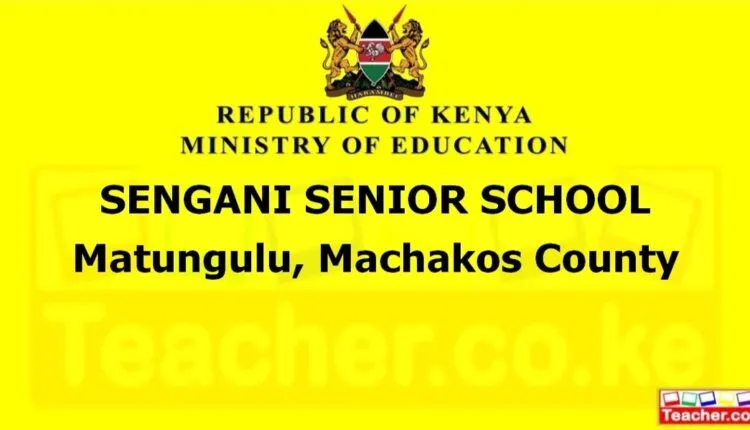 Sengani Senior School - Machakos