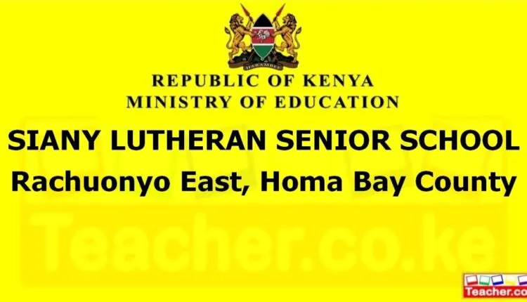 Siany Lutheran Senior School - Homa Bay