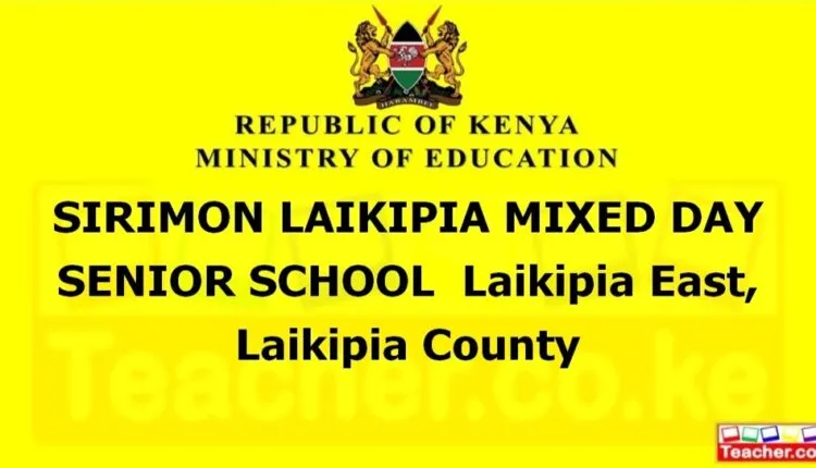 Sirimon Laikipia Mixed Day Senior School - Laikipia