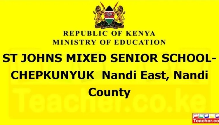 St Johns Mixed Senior School-Chepkunyuk - Nandi