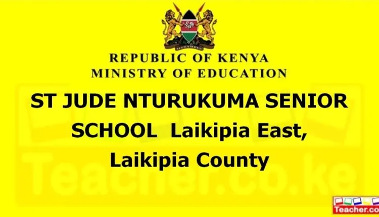 St Jude Nturukuma Senior School - Laikipia