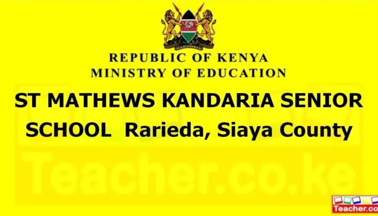 St Mathews Kandaria Senior School - Siaya