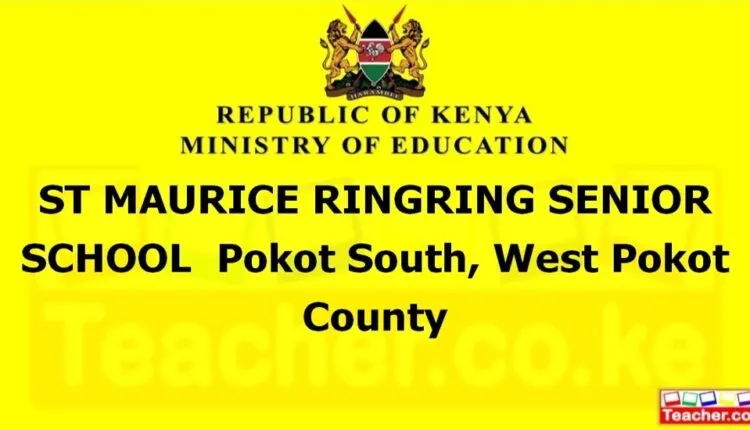 St Maurice Ringring Senior School - West Pokot
