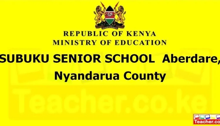 Subuku Senior School - Nyandarua