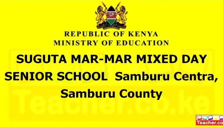 Suguta Mar-Mar Mixed Day Senior School - Samburu