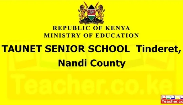 Taunet Senior School - Nandi