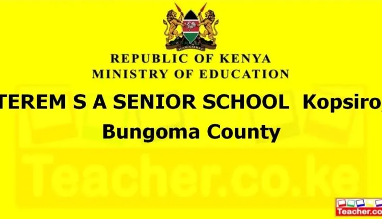 Terem S A Senior School - Bungoma