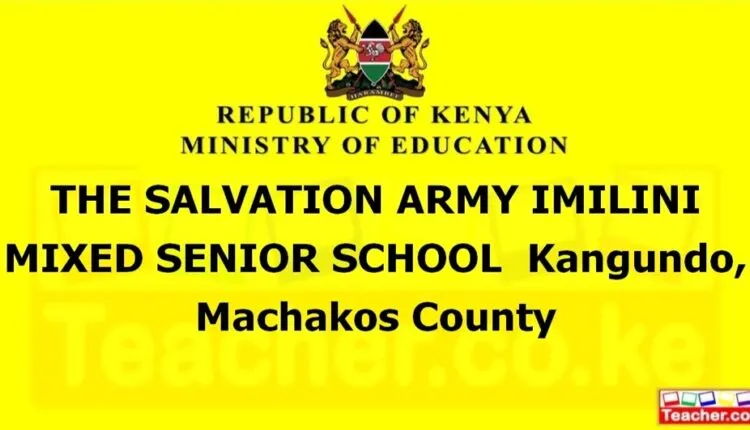 The Salvation Army Imilini Mixed Senior School - Machakos