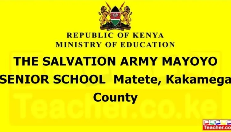 The Salvation Army Mayoyo Senior School - Kakamega