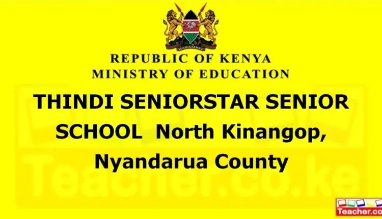 Thindi Seniorstar Senior School - Nyandarua