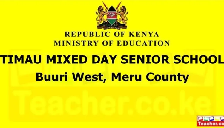 Timau Mixed Day Senior School - Meru