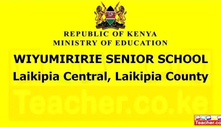 Wiyumiririe Senior School - Laikipia